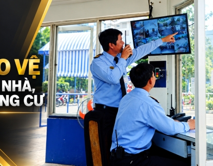 Dịch vụ bảo vệ tòa nhà, chung cư: Nhiệm vụ và quy trình vận hành